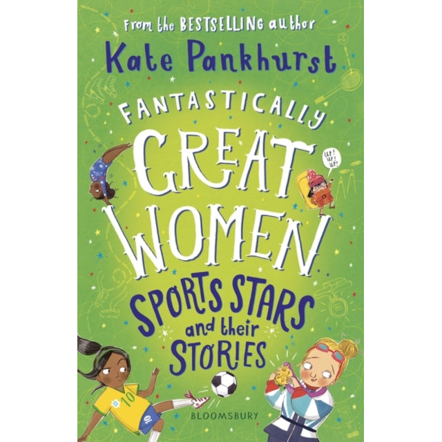 Fantastically Great Women Sports Stars and their Stories