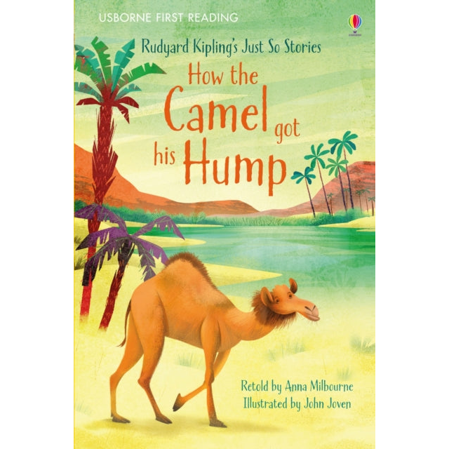 How the Camel got his Hump