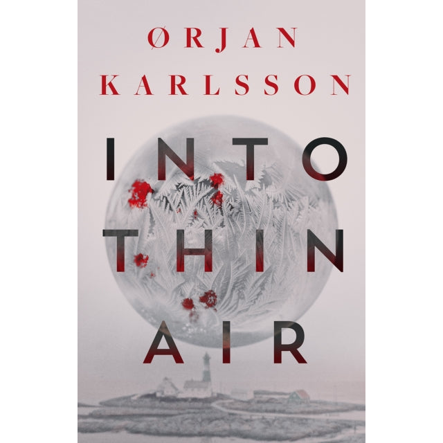 Into Thin Air : The atmospheric, chilling new Nordic Noir series Volume 1