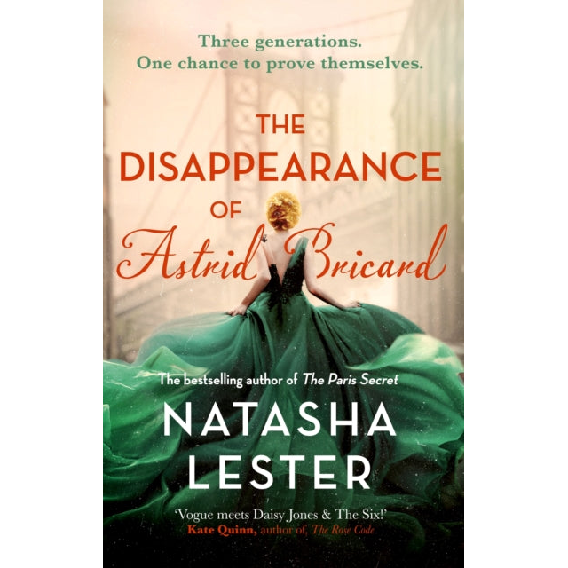 The Disappearance of Astrid Bricard : a captivating story of love, betrayal and passion from the author of The Paris Secret