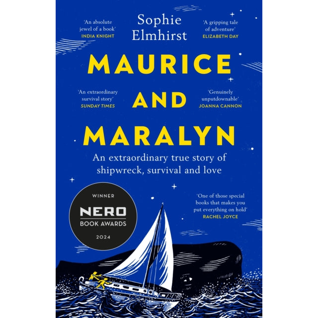 Maurice and Maralyn : An extraordinary true story of shipwreck, survival and love
