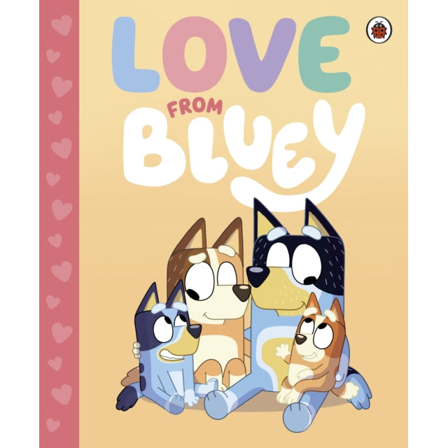 Bluey: Love from Bluey