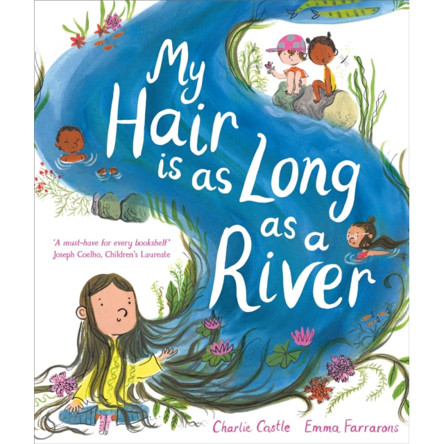 My Hair is as Long as a River by Charlie Castle