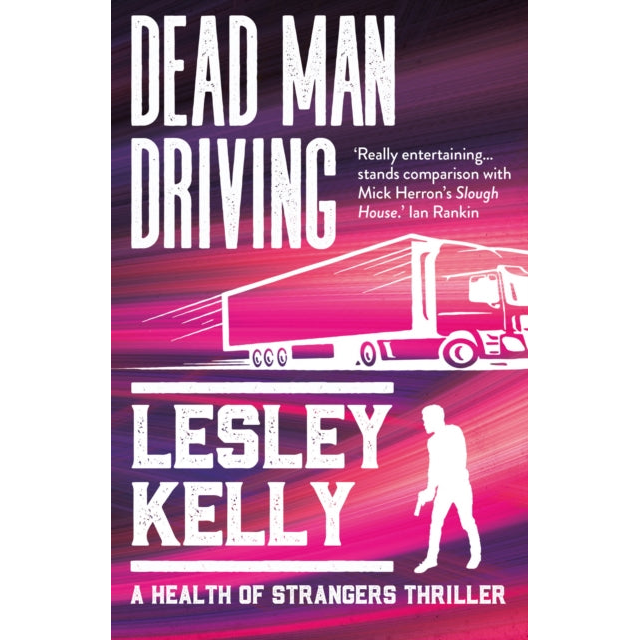 Dead Man Driving : A Health of Strangers Thriller : 5
