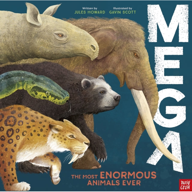 MEGA : The Most Enormous Animals Ever