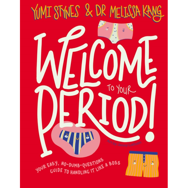 Welcome to Your Period