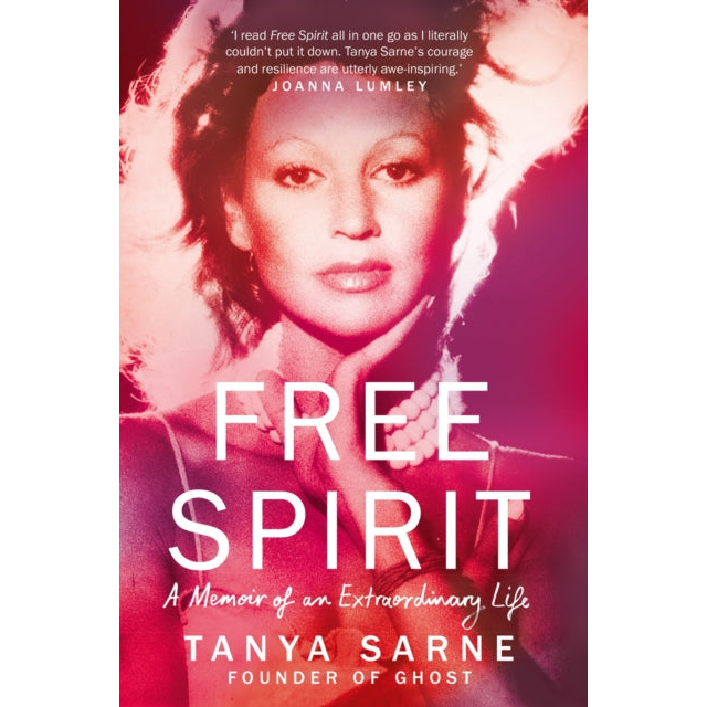 Free Spirit : A Memoir of an Extraordinary Life