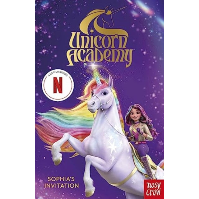 Unicorn Academy: Sophia's Invitation : The first book of the Netflix series