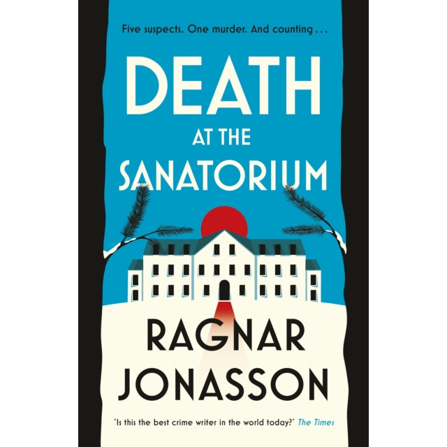 Death at the Sanatorium