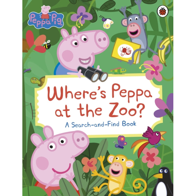 Peppa Pig: Where’s Peppa at the Zoo? : A Search-and-Find Book