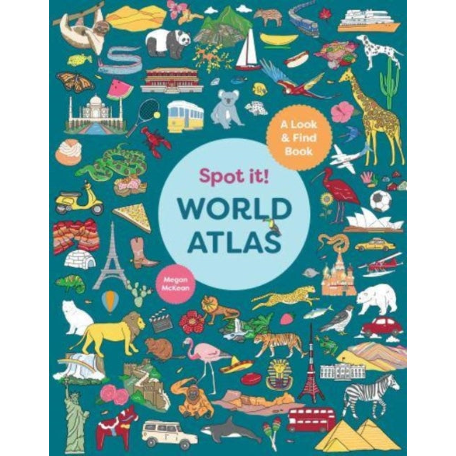 Spot It! World Atlas : A Look-and-Find Book