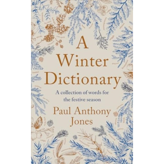 A Winter Dictionary : A Collection of Words for the Festive Season