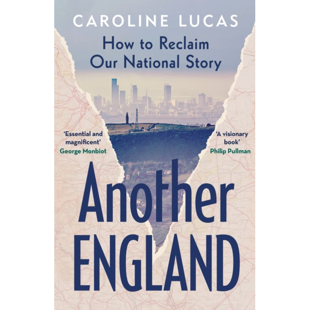 Another England : How to Reclaim Our National Story