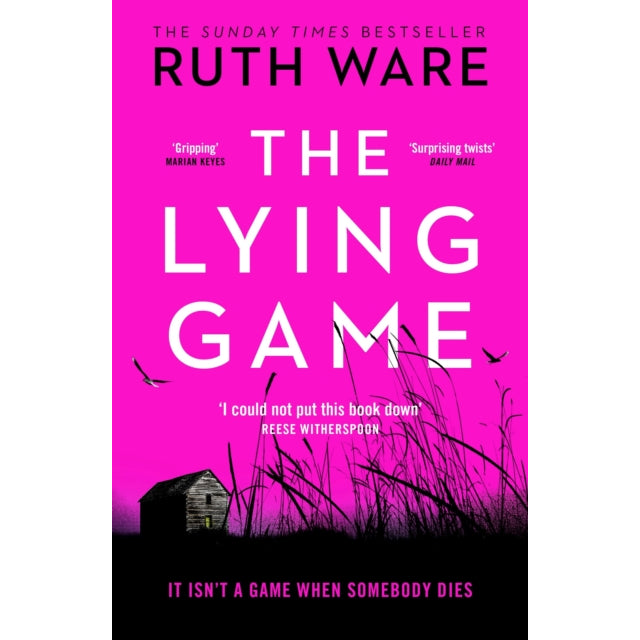 The Lying Game : The unpredictable thriller from the bestselling author of THE IT GIRL