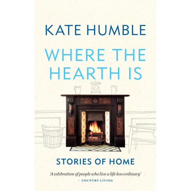 Where the Hearth Is: Stories of home