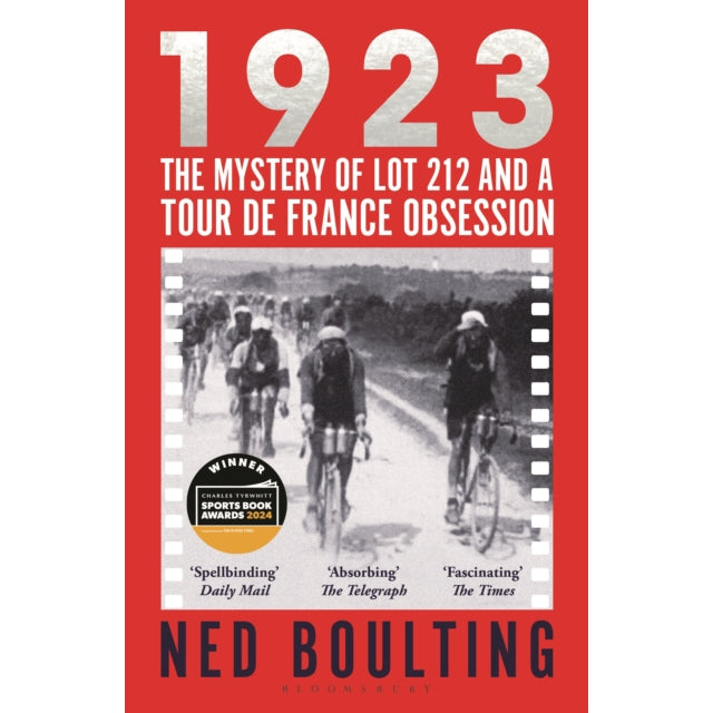 1923 : The Mystery of Lot 212 and a Tour de France Obsession