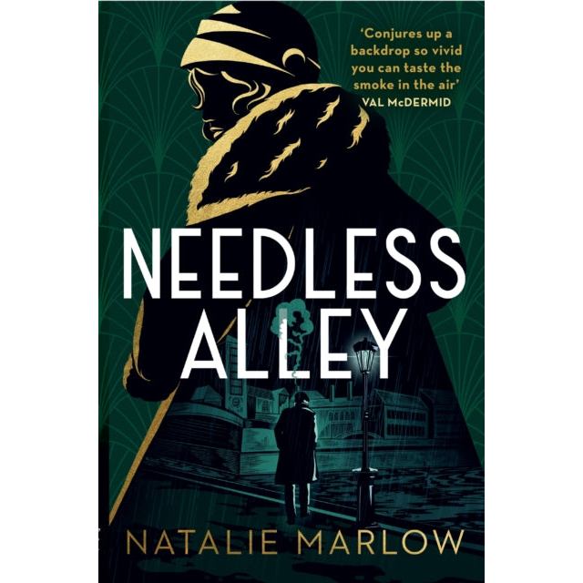 Needless Alley : The critically acclaimed historical crime debut