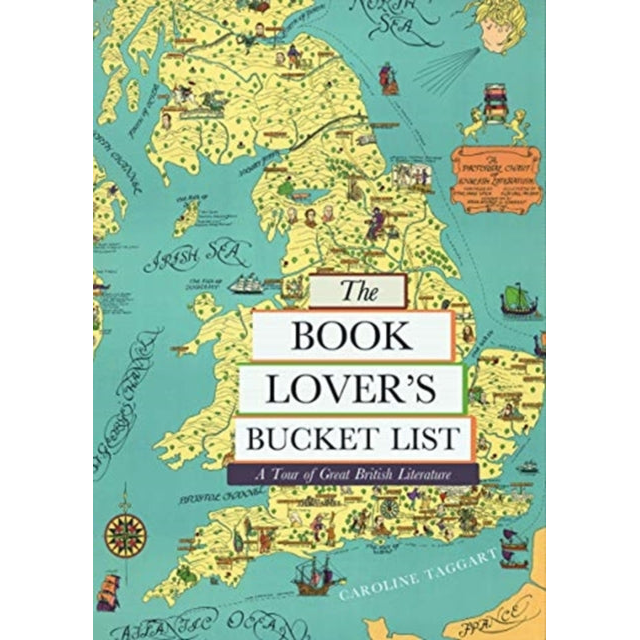 The Book Lover's Bucket List : A Tour of Great British Literature
