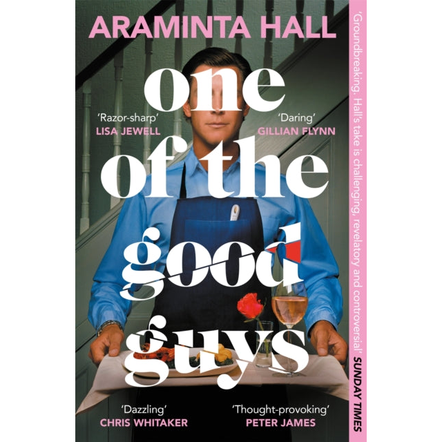 One of the Good Guys : Unravelling The Mystery Of The Perfect Husband