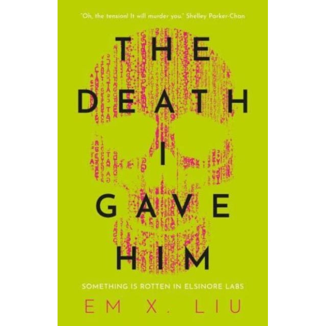 The Death I Gave Him