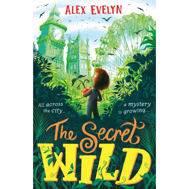 The Secret Wild by Alex Evelyn