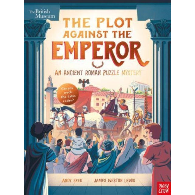 British Museum: The Plot Against the Emperor (An Ancient Roman Puzzle Mystery)