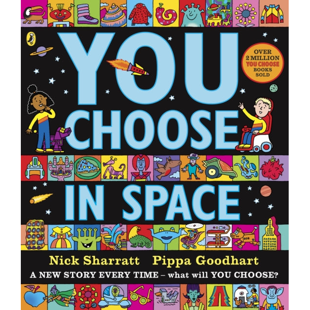 You Choose in Space : A new story every time – what will YOU choose?