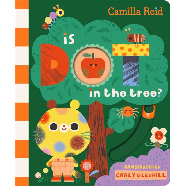 Is Dot in the Tree? : A Sliding Tab and Mirror Book for Toddlers