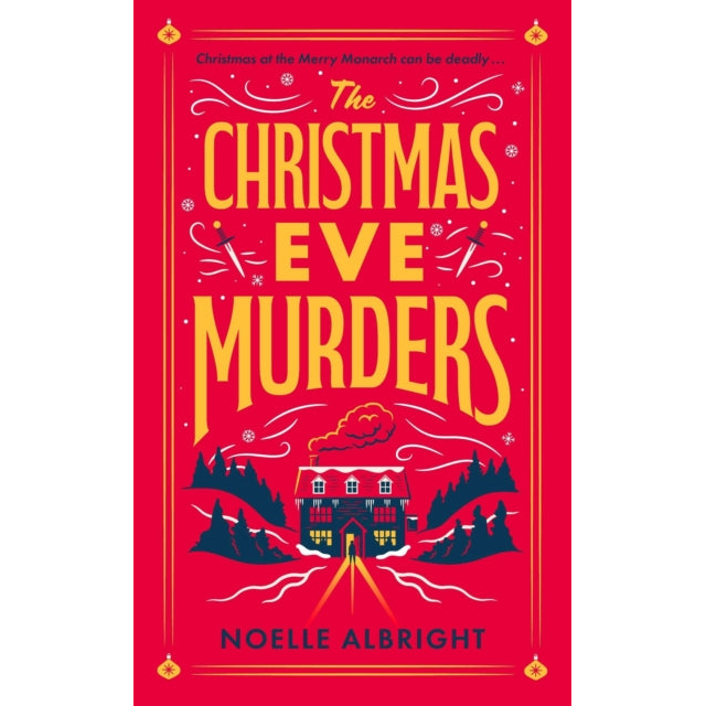 The Christmas Eve Murders : The hilarious and cosy festive murder mystery
