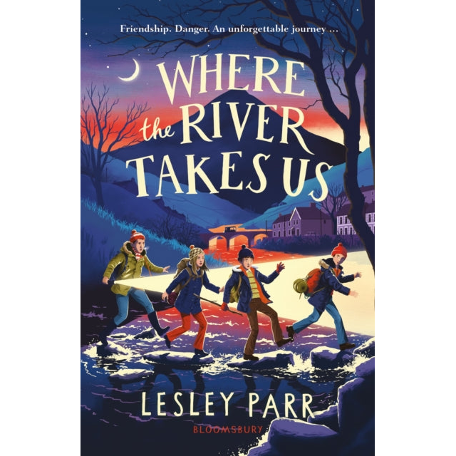 Where The River Takes Us : Sunday Times Children's Book of the Week
