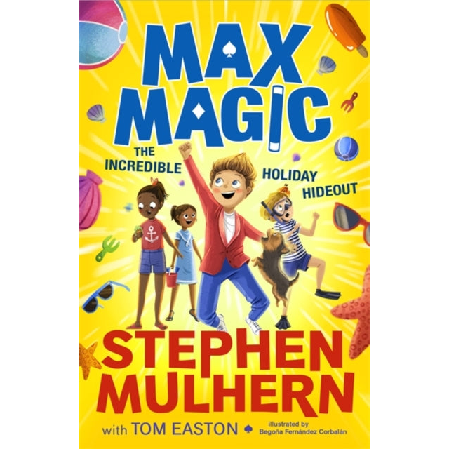 Max Magic: The Incredible Holiday Hideout (Max Magic 3)