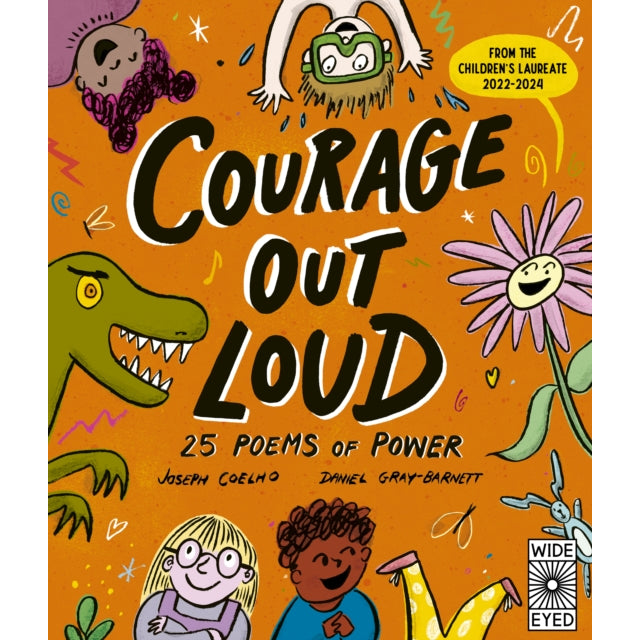 Courage Out Loud : 25 Poems of Power Volume 3
