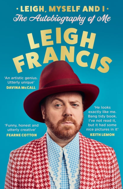 Leigh, Myself and I : The Autobiography of Me-9780008707040