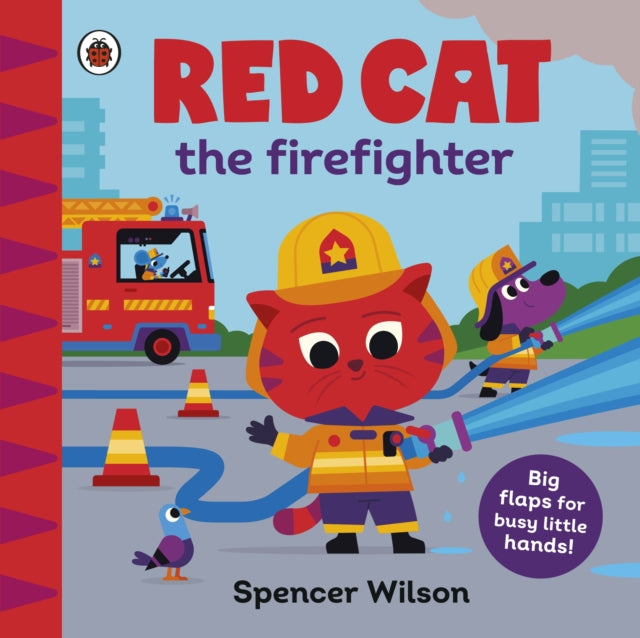 Red Cat the Firefighter : With chunky lift-the-flaps-9780241670392