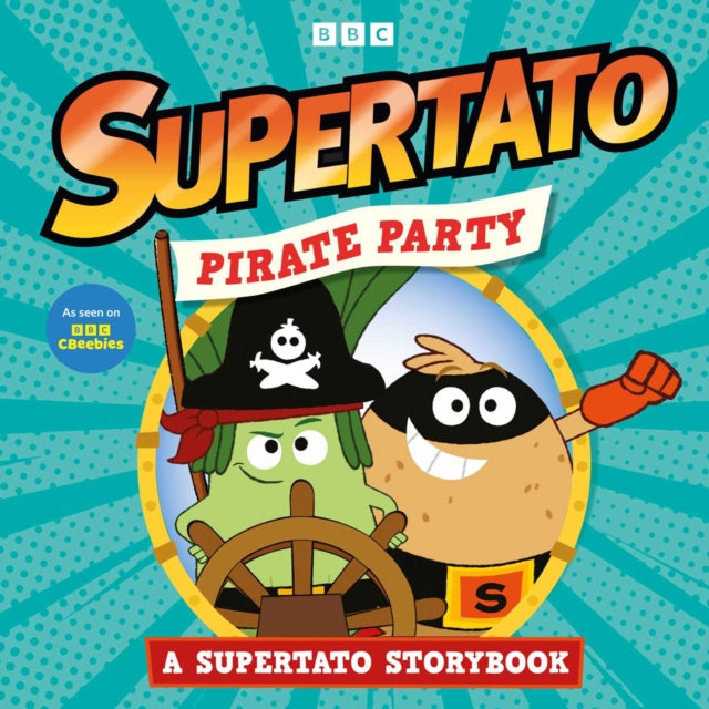 Pirate Party: A Supertato Storybook-9781398557499
