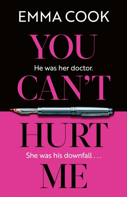 You Can't Hurt Me : ‘Elegantly written, this is an atmospheric and disturbing thriller’ THE OBSERVER-9781398717268