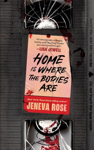 Home Is Where The Bodies Are : The instant New York Times bestseller from queen of twists and global sensation Jeneva Rose-9781398723566