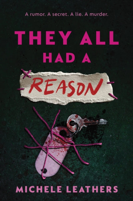 They All Had a Reason : The First in a Riveting Young Adult Thriller Series (They All Had a Reason Book 1)-9781464266508