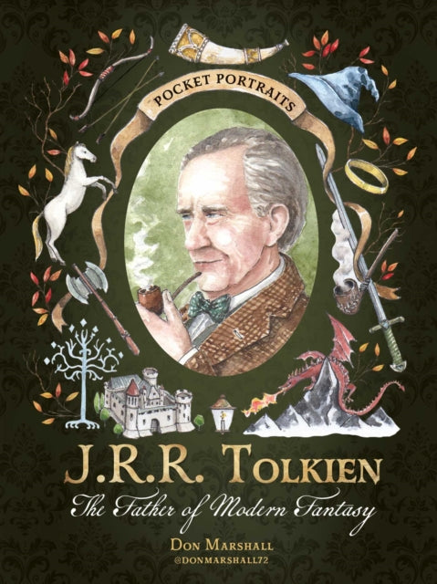 J.R.R. Tolkien : The Father of Modern Fantasy-9781507224175