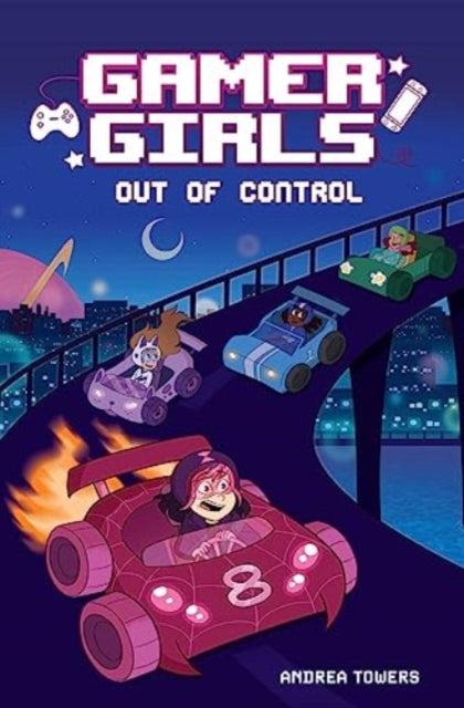 Gamer Girls: Out of Control : Volume 3-9781524883614