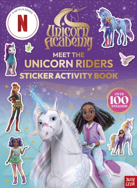 Unicorn Academy: Meet the Unicorn Riders: Sticker Activity Book : With over 100 magical stickers-9781805135685