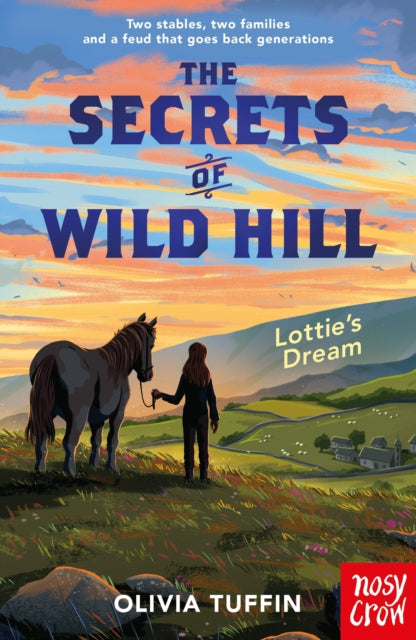 The Secrets of Wild Hill: Lottie's Dream-9781805137641