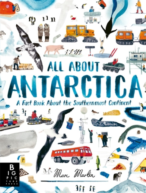 All About Antarctica-9781835873953