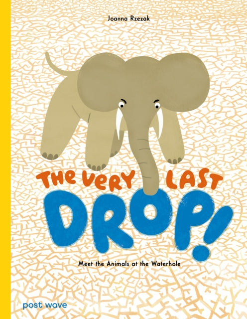 The Very Last Drop!-9781836270218