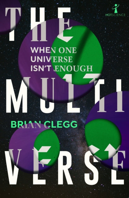 The Multiverse : When One Universe Isn't Enough-9781837732357