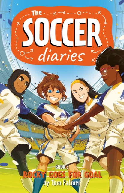 Soccer Diaries Book 3: Rocky Goes for Goal : Volume 3-9781837862665