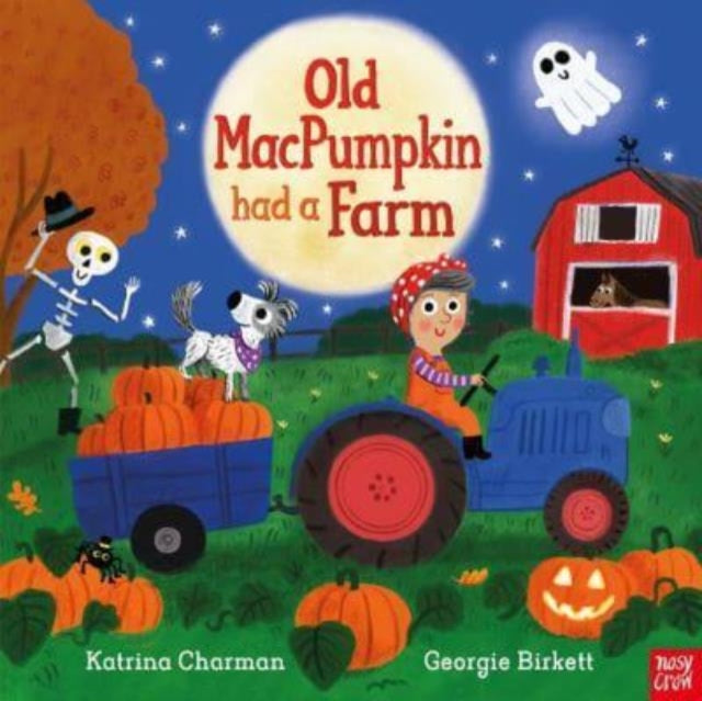 Old MacPumpkin Had a Farm-9781839946028