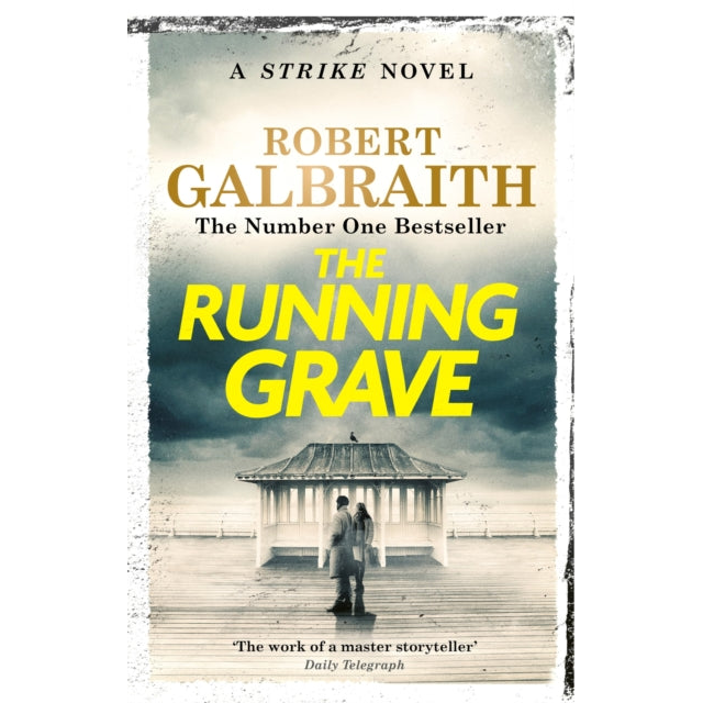 The Running Grave : Cormoran Strike Book 7