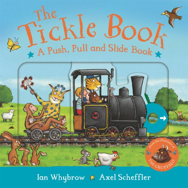 The Tickle Book: A Push Pull and Slide Book : A laugh-out-loud interactive adventure, perfect for preschoolers!
