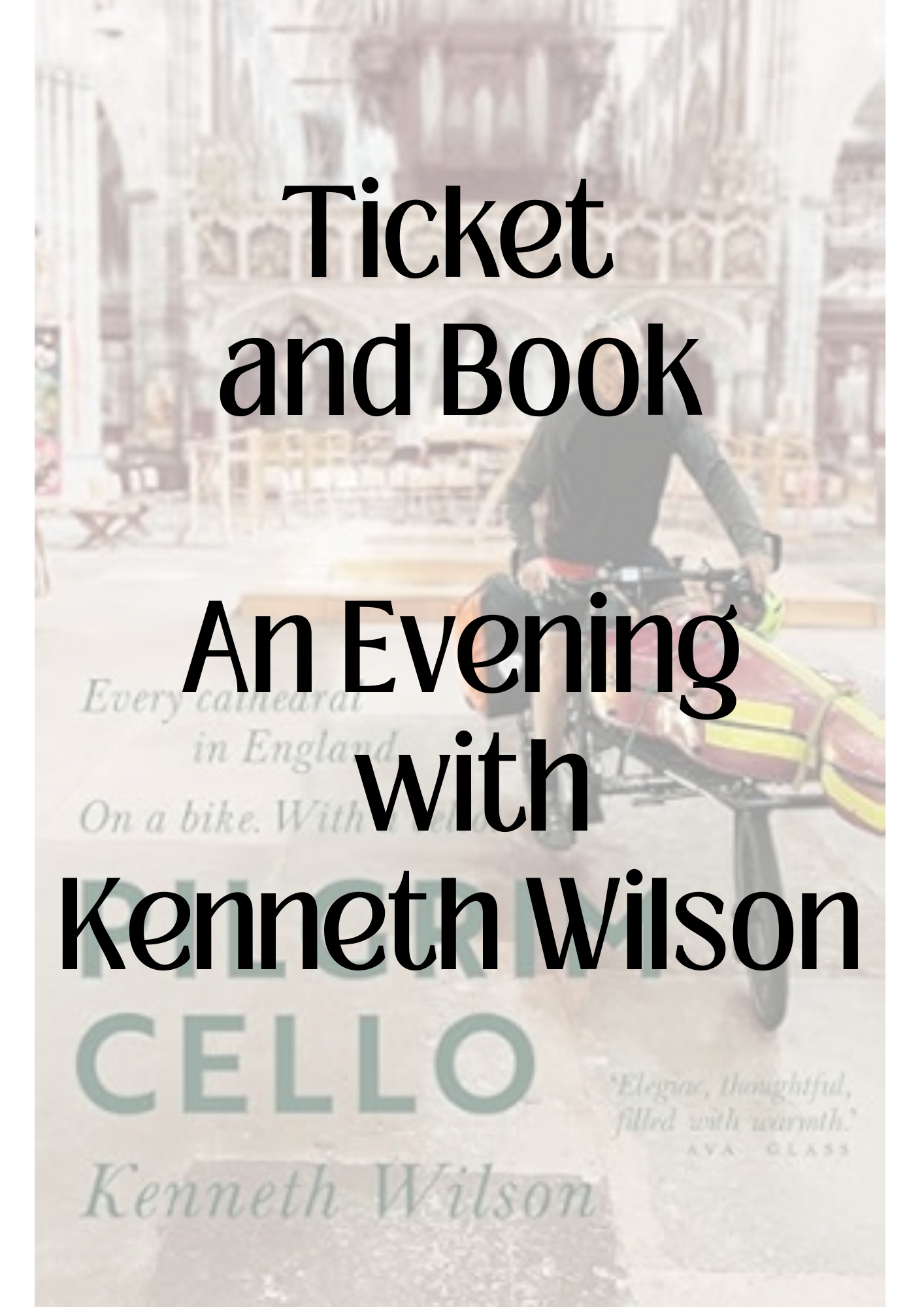 An Evening with Kenneth Wilson - Ticket and Book